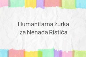 humanitarna zurka za nenada ristica
