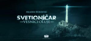 Svetionicar Vesnici oluje Mladen Djordjevic