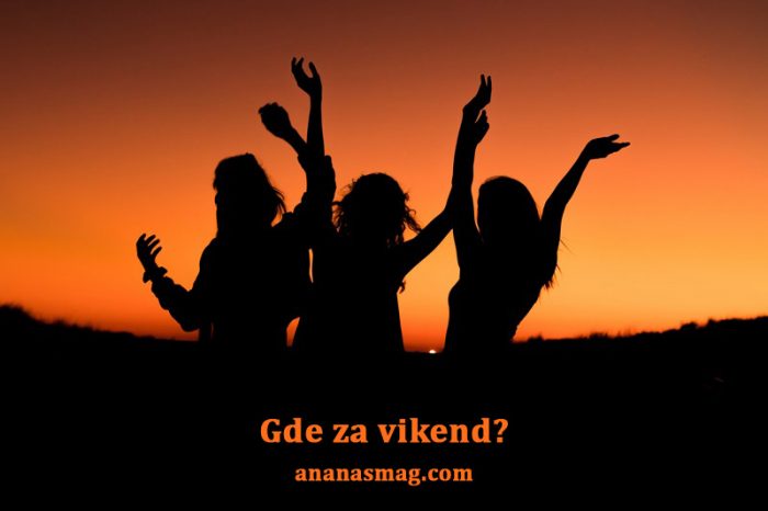 gde za vikend party ananas magazin