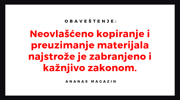 Obaveštenje zabranjeno kopiranje ananasmag.com 1